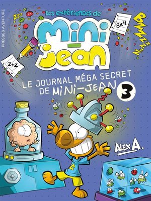cover image of Le journal méga secret de Mini-Jean 3